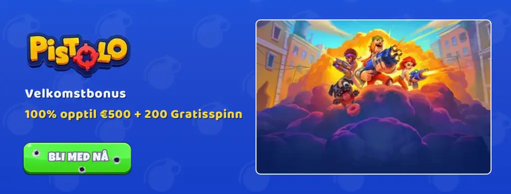 Pistolo velkomstbonus med €500 og 200 gratisspinn